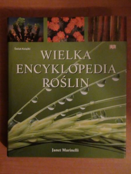 Marinelli Janet - Wielka encyklopedia roślin