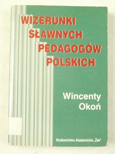 Wizerunki sławnych pedagogów polskich
