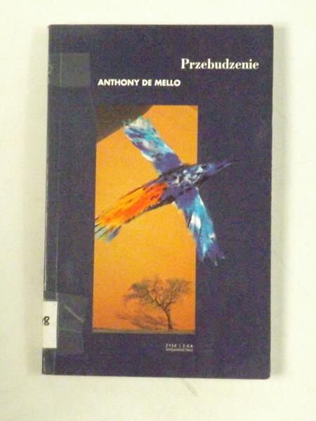 De Mello Anthony - Przebudzenie