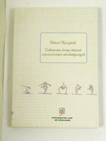 Zabawowe formy ćwiczeń zręcznościowo-akrobatycznych