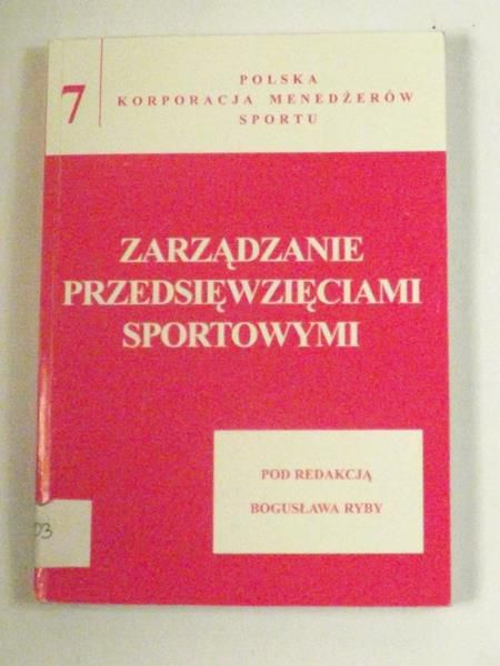 Zarządzanie przedsięwzięciami sportowymi