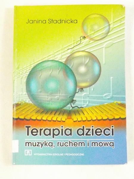 Terapia dzieci muzyką, ruchem i mową