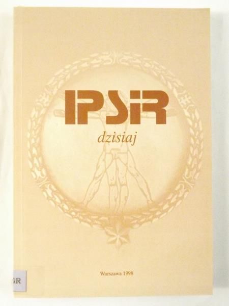 IPSiR dzisiaj