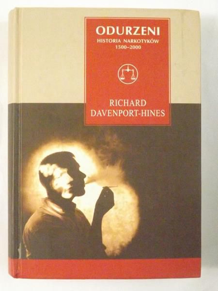 Davenport-Hines Richard  -  Odurzeni