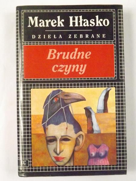 Hłasko Marek - Brudne czyny