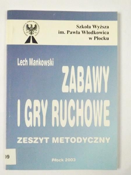 Zabawy i gry ruchowe
