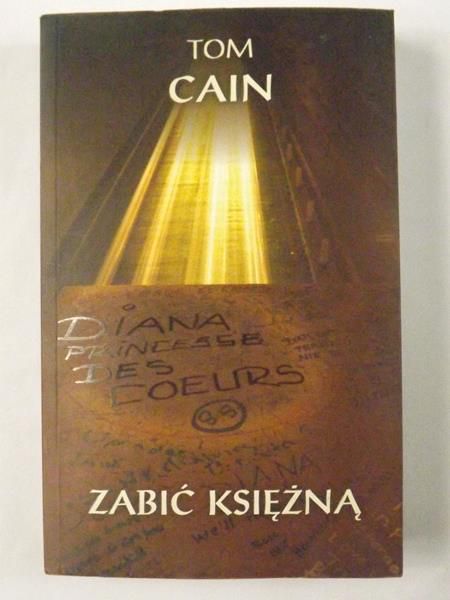 Cain Tom - Zabić księżną