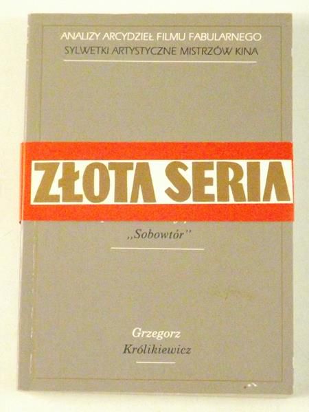 Królikiewicz Grzegorz - Góra stoi! Próba analizy filmu Akiry Kurosawy "Sobowtór"
