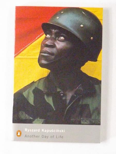 Kapuściński Ryszard - Another Day of Life