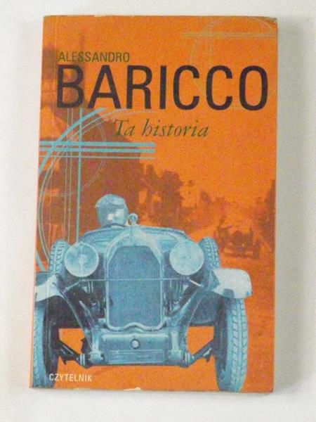 Baricco Alessandro - Ta historia