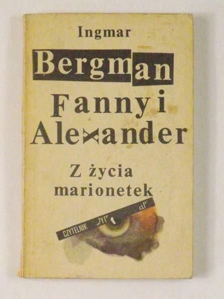 Fanny i Alexander. Z życia marionetek