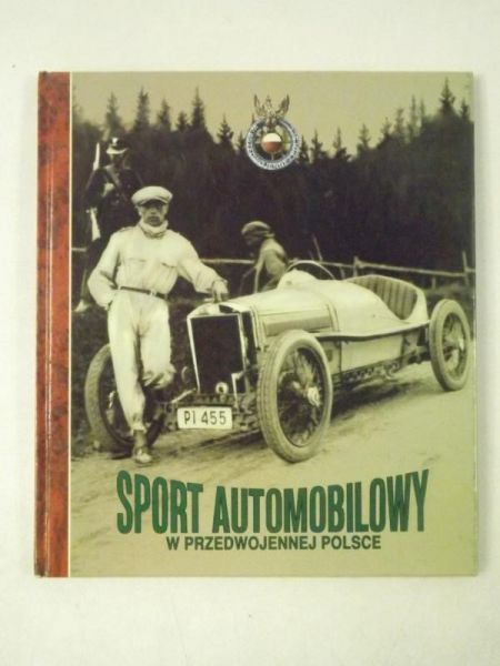 Łozińska Maja,   - Sport automobilowy w przedwojennej Polsce