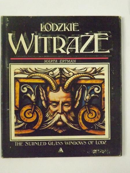 Łódzkie witraże