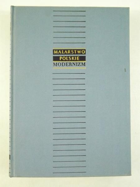 Malarstwo polskie-modernizm