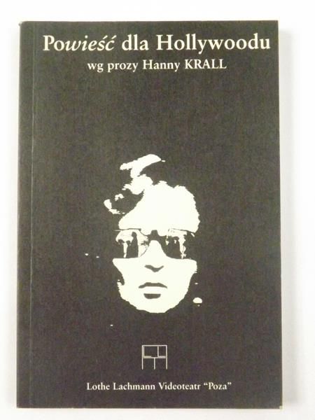 Powieść dla Hollywoodu wg prozy Hanny Krall