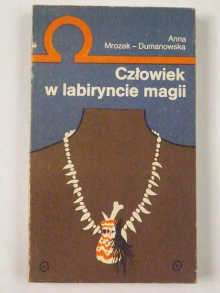 Człowiek w labiryncie magii