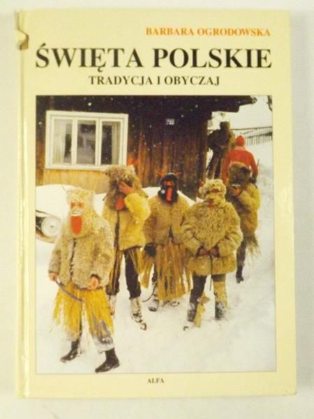 Święta polskie, tradycje i obyczaj