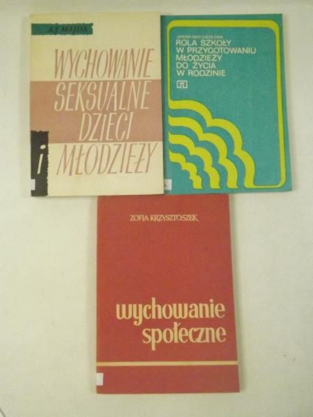 Majda A.J., Krzysztoszek Z., Maciaszkowa J. - Wychowanie seksualne dzieci młodzieży / Wychowanie społeczne / Rola szkoły w przygotowaniu młodzieży do życia w rodzinie