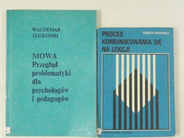 Proces komunikowania się na lekcji  Mowa. Przegląd problematyki dla psychologów i pedagogów