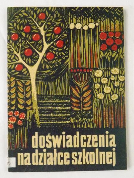 Doświadczenia na działce szkolnej
