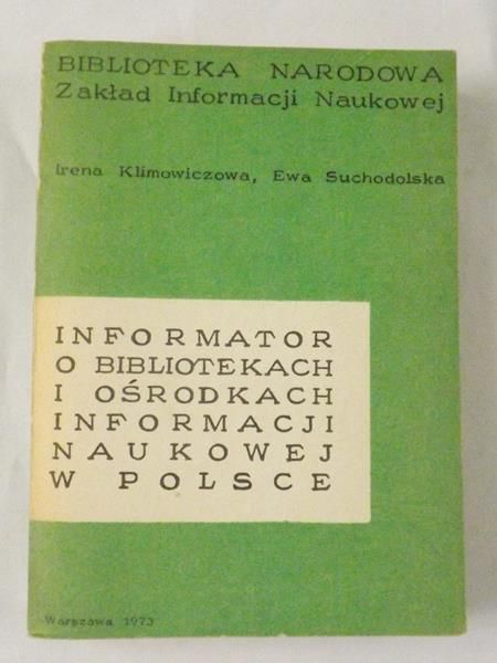 Informator o bibliotekach i ośrodkach informacji naukowej w Polsce, BN