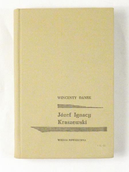 Danek Wincenty - Józef Ignacy Kraszewski