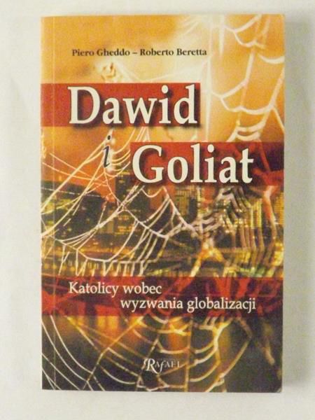 Dawid i Goliat - Katolicy wobec wywzania globalizacji