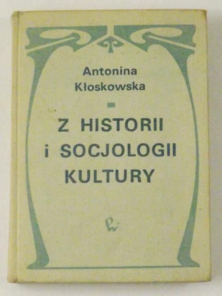Z historii i socjologii kultury