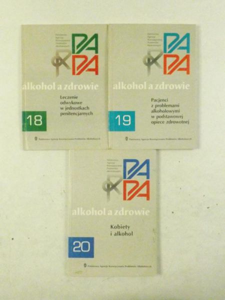 Durda Renata (red.) - Alkohol a zdrowie, Tom XVIII, XIX i XX, 1997 r.