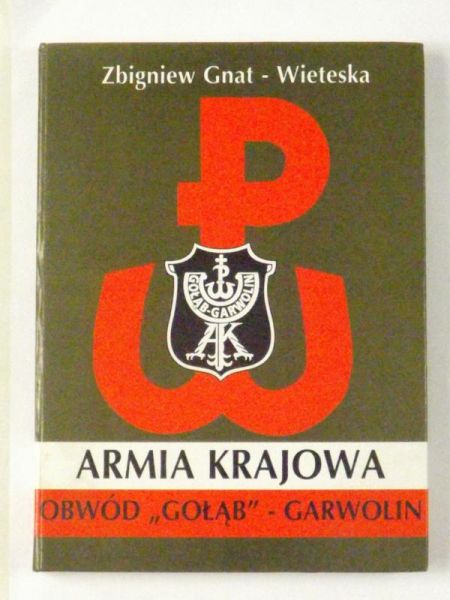 Gnat-Wieteska Zbigniew - Armia Krajowa, obwód "Gołąb"-Garwolin