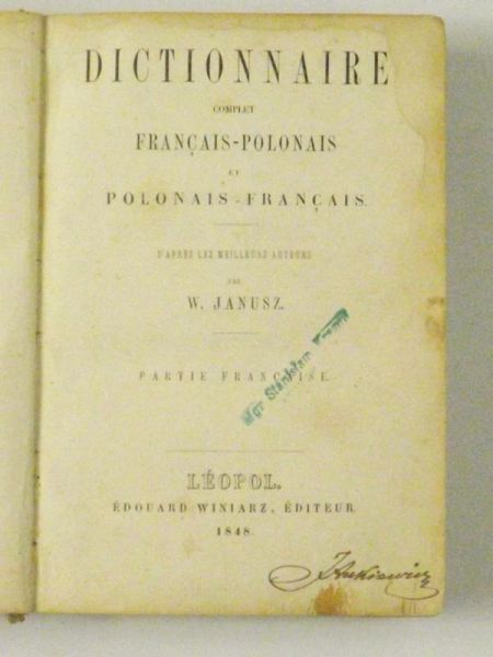 Dokładny słownik francusko-polski, 1848 r.
