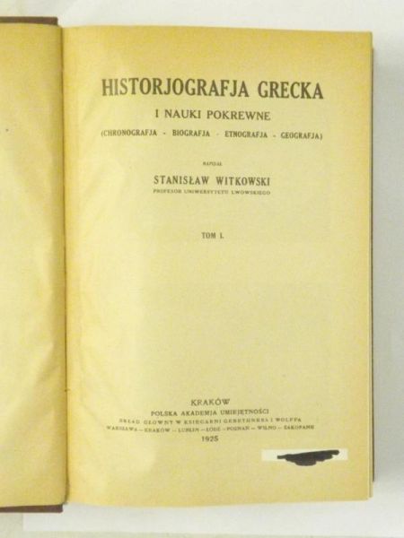 Historiografia grecka, Tom I, 1925 r.