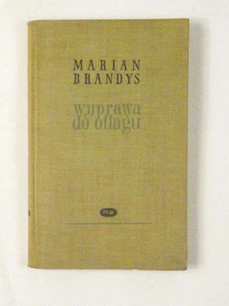 Brandys Marian - Wyprawa do dialogu