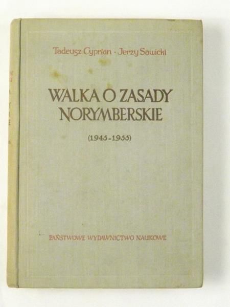 Cyprian Tadeusz - Walka o zasady norymberskie, 1945-1955