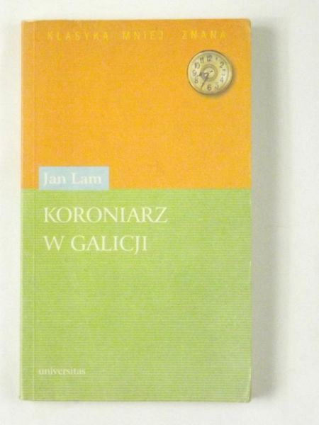 Lam Jan - Koroniarz w Galicji