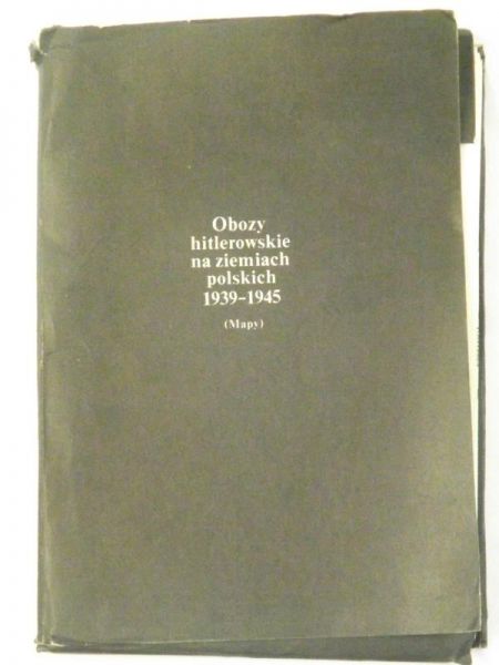 Laskowski Jan (opr.) - Obozy hitlerowskie na ziemiach polskich 1939-1945, Mapy