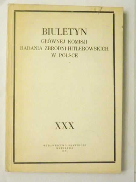 Biuletyn Głównej Komisji Badania Zbrodni Hitlerowskich w Polsce