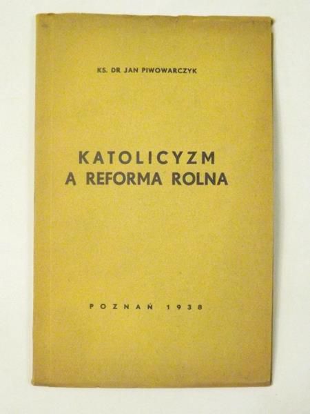 Katolicyzm a reforma rolna, 1938 rok