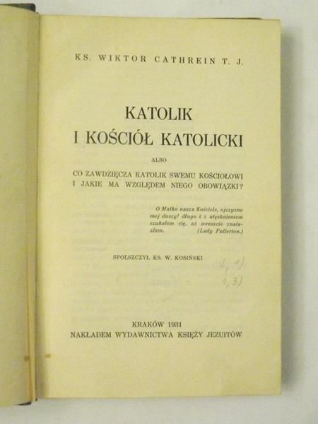 Katolik i Kościół Katolicki, 1931 r.