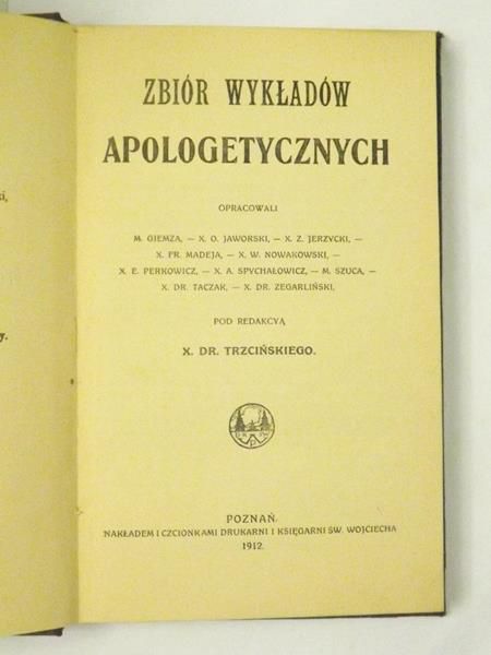 Zbiór wykładów apologetycznych, 1912 r.