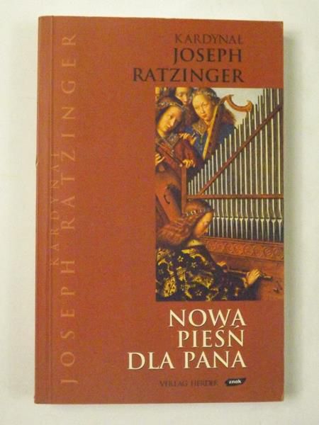 Nowa pieśń dla Pana. Wiara w Chrystusa a liturgia dzisiaj