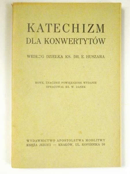 Katechizm dla konwertytów, 1939 r.