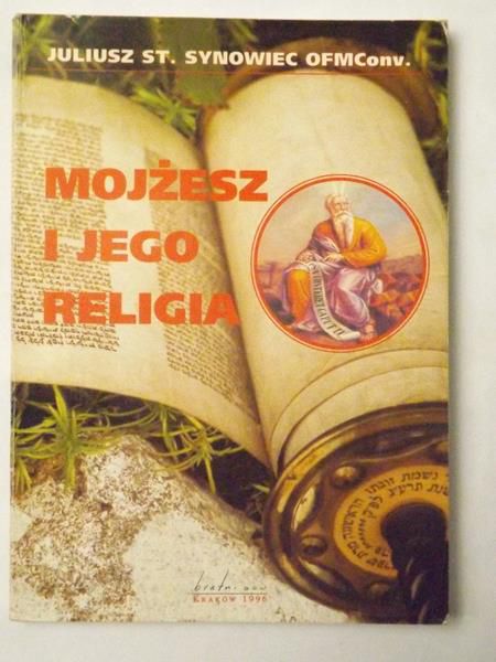 Mojżesz i jego religia