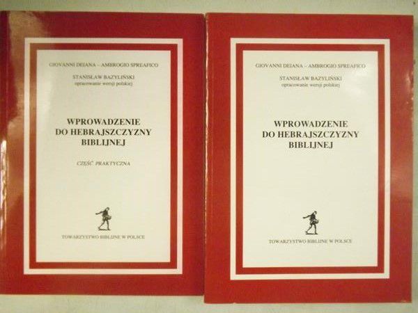 Wprowadzenie do hebrajszczyzny biblijnej, Tom I i II