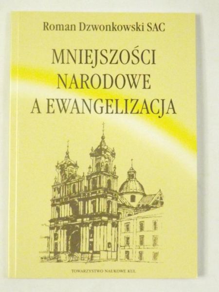 Mniejszości narodowe a Ewangelizacja