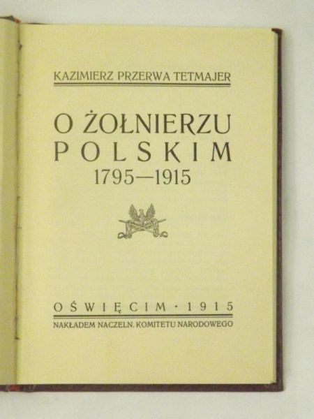 O żołnierzu polskim 1795-1915, 1915 r.