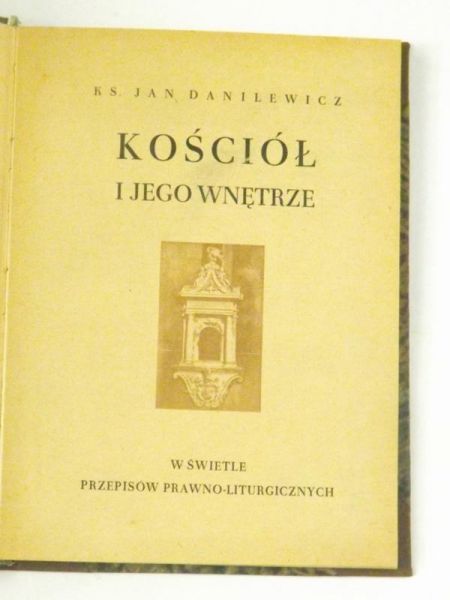 Danilewicz Jan - Kościół i jego wnętrze, 1948 r.
