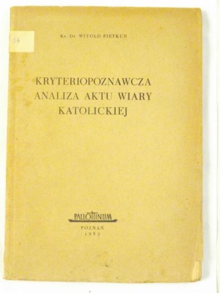 Kryteriopoznawcza analiza aktu wiary katolickiej