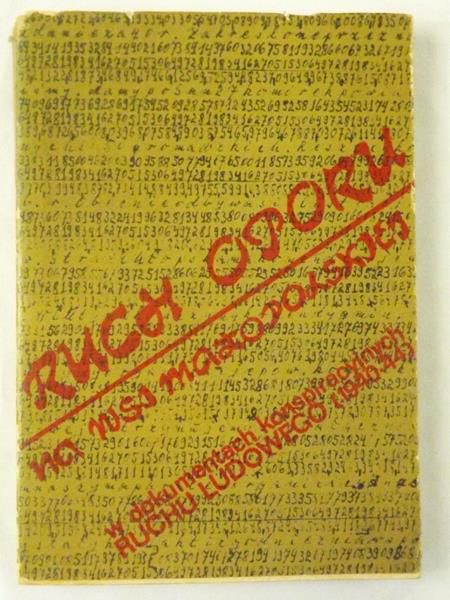 Buszko Józef - Ruch oporu na wsi małopolskiej