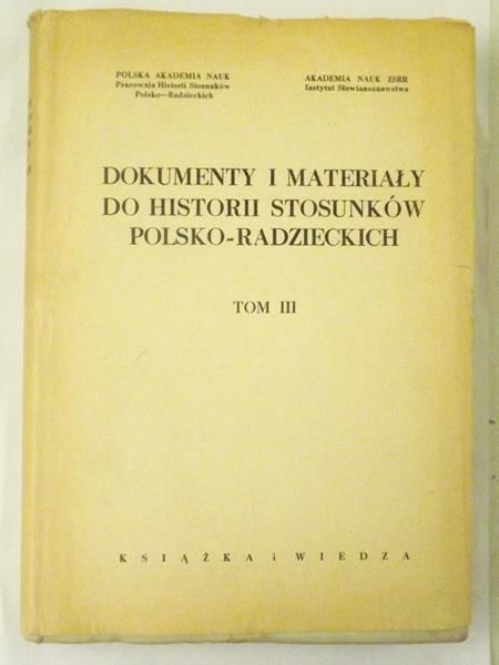 Dokumenty i materiały do historii stosunków polsko-radzieckich, tom III